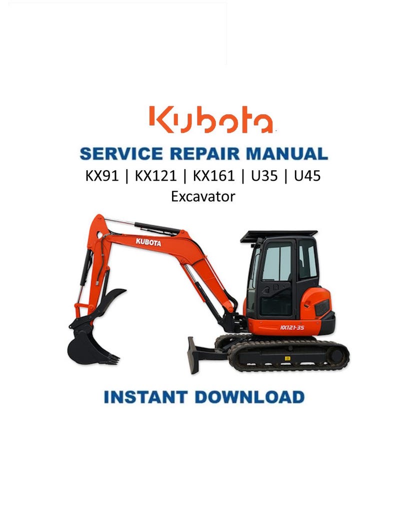 Kubota KX91 KX121 KX161 U35 U45 Excavator Service Manual PDF service repair manual cover