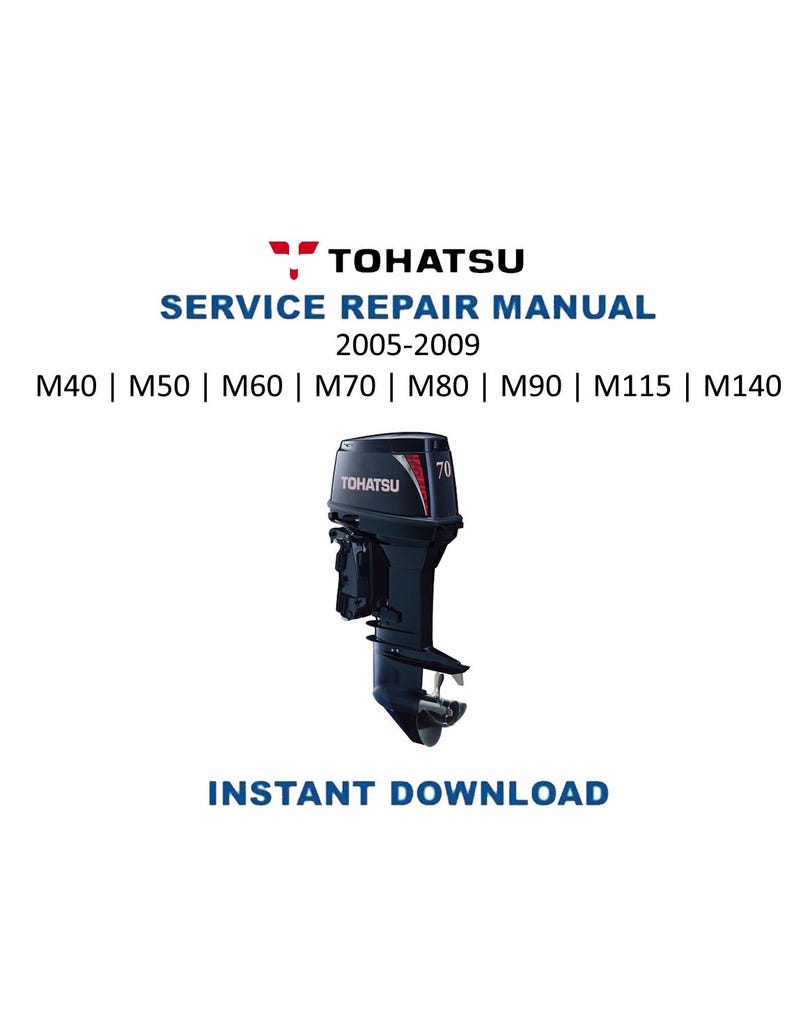 Tohatsu M 40 50 60 70 80 90 115 140 HP Outboard Service Manual PDF service repair manual cover