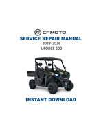 CFMOTO UFORCE 600 Service Manual 2023-2026 UTV cf600uz cf600uu PDF service repair manual cover