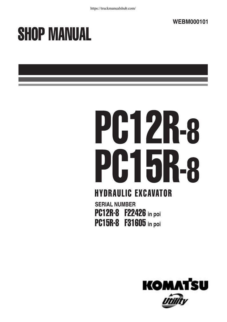 Komatsu PC12R-8 PC15R-8 Excavator Service Manual 2000-2004 service manual preview page 2