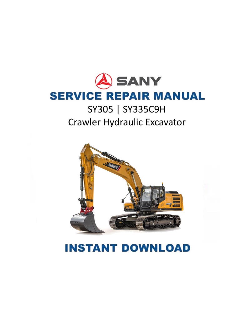 Sany SY305 SY335C9H Excavator Service Manual PDF service repair manual cover