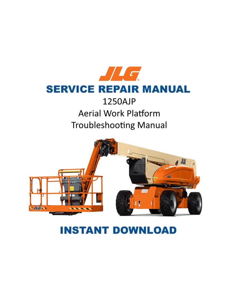 JLG 1250AJP Troubleshooting Manual 2007-2011 Aerial Work Platform PDF service repair manual cover