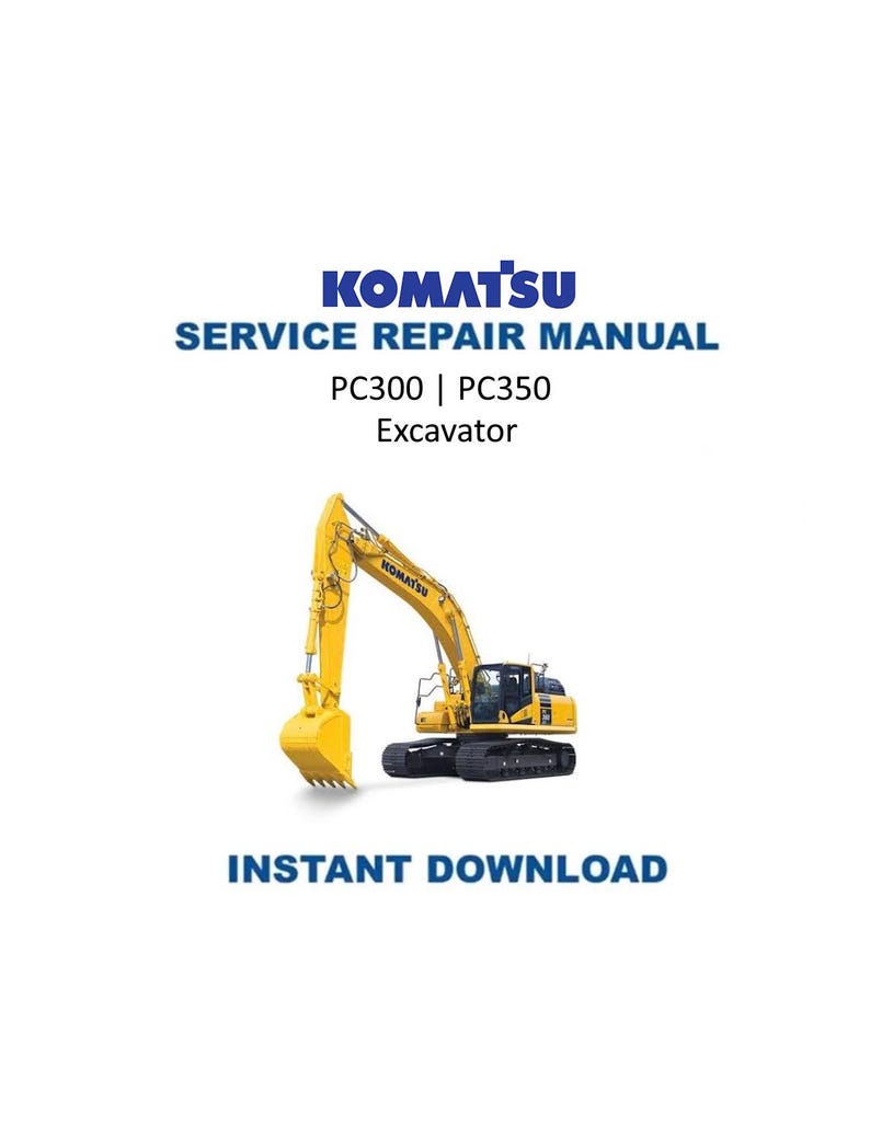 Komatsu PC300 PC350 Excavator Service Manual PDF service repair manual cover