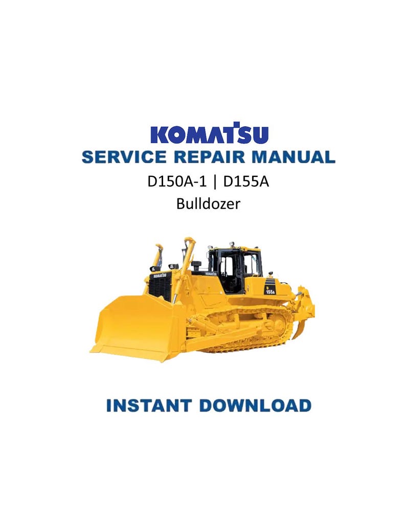 Komatsu D150A-1 D155A-1 Service Manual PDF service repair manual cover