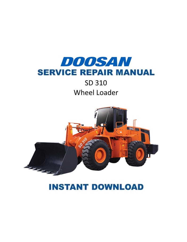 Doosan SD 310 Wheel Loader Service Manual PDF service repair manual cover