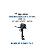 Tohatsu MFS 4D 5D 6D Service Manual 2020-2024 Outboard PDF service repair manual cover