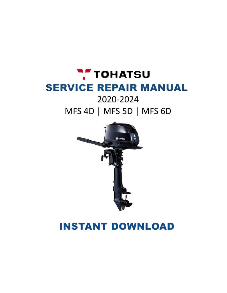 Tohatsu MFS 4D 5D 6D Service Manual 2020-2024 Outboard PDF service repair manual cover