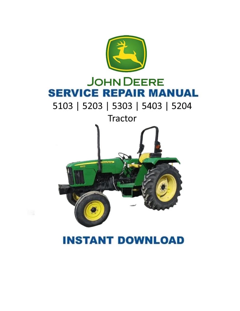 John Deere 5103 5203 5303 5403 5204 Tractor Service Manual PDF service repair manual cover