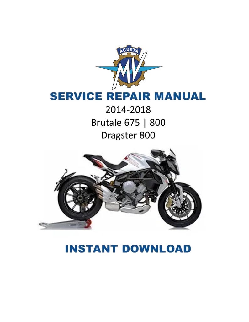 MV Agusta Brutale 675 800 Dragster 800 Service Manual 2014-2018 Motorcycle pdf PDF service repair manual cover