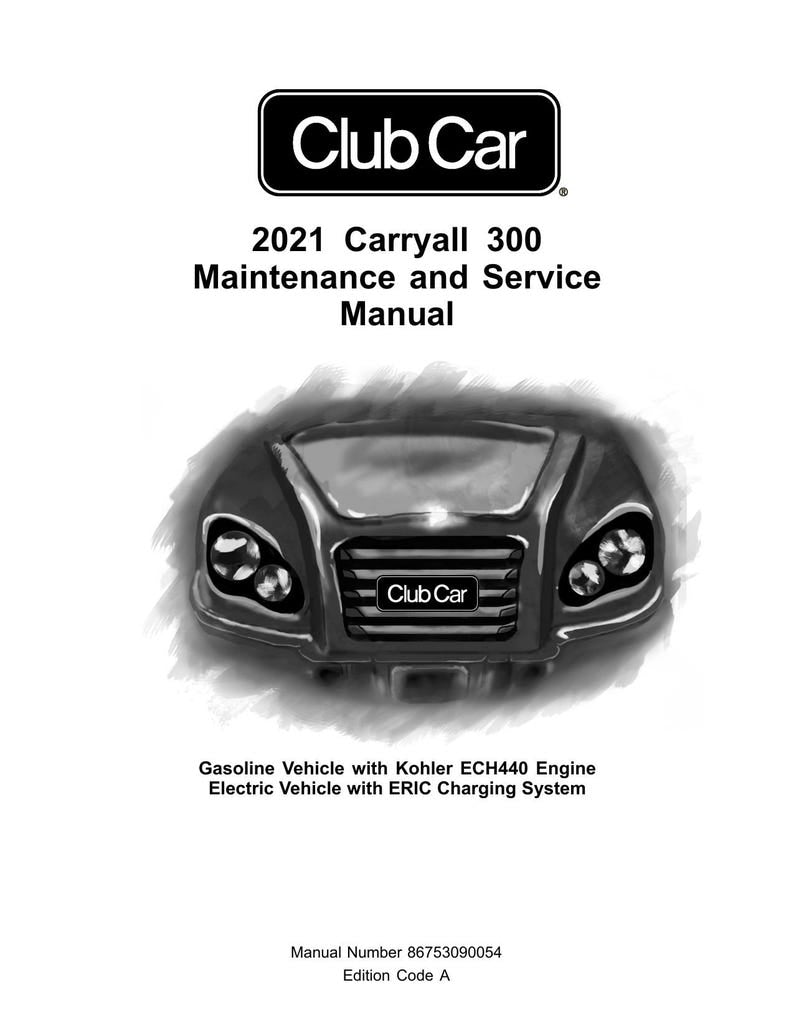 Club Car Carryall 300 Service Manual service manual preview page 2