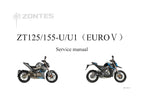 Zontes ZT125 ZT155 U U1 Euro V Service Manual 2021-2025 Motorcycle service manual preview page 2