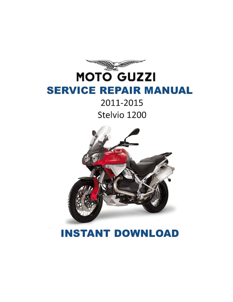 Moto Guzzi Stelvio 1200 Service Manual 2011-2015 Motorcycle PDF service repair manual cover