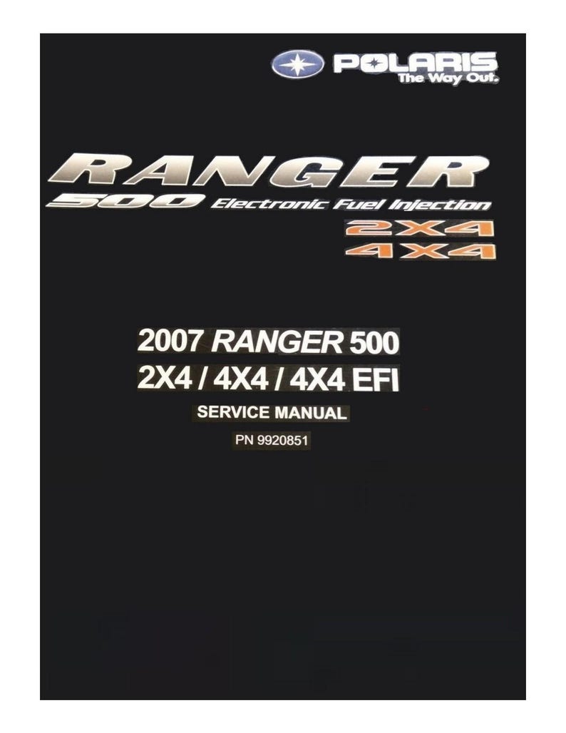 Polaris Ranger 500 Service Manual 2007-2011 UTV 2X4 4X4 EFI service manual preview page 2