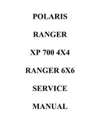 Polaris Ranger XP 700 4X4 6X6 Service Manual service manual preview page 4