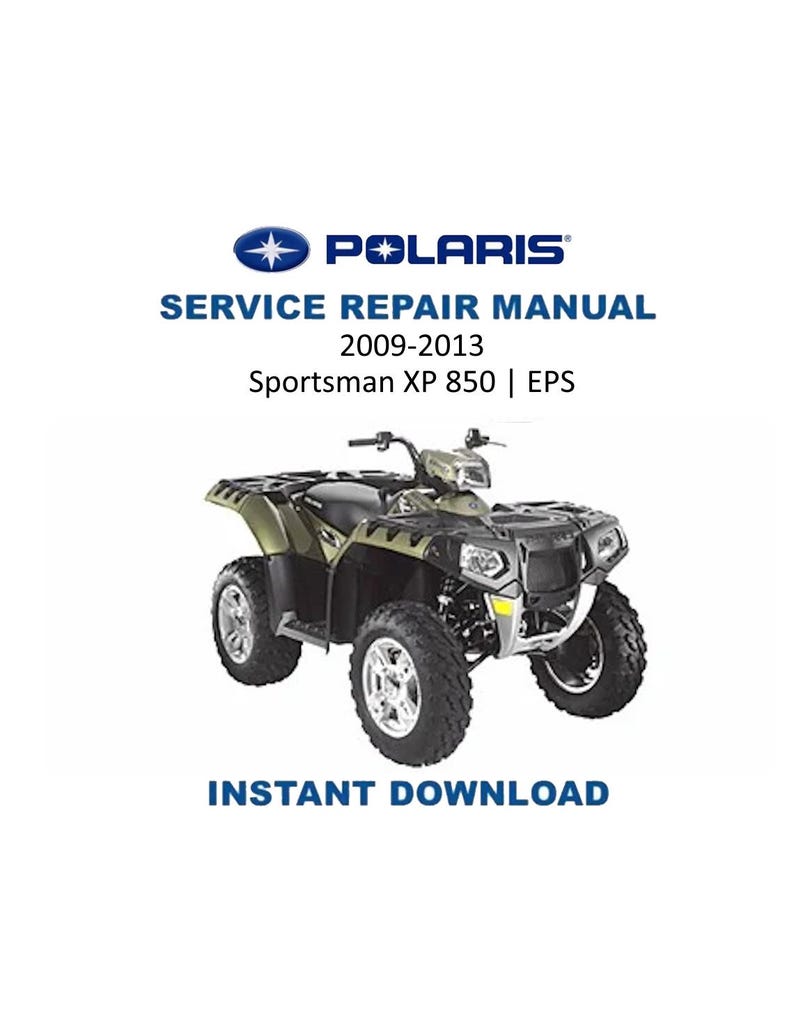 Polaris Sportsman XP 850 Service Manual 2009-2013 ATV EPS PDF service repair manual cover