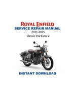 Royal Enfield Classic 350 Service Manual 2021-2025 Motorcycle PDF service repair manual cover