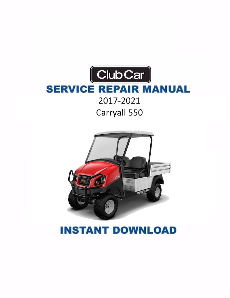 Club Car Carryall 550 Service Manual PDF service repair manual cover