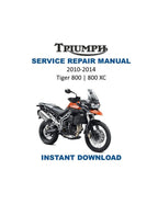 Triumph Tiger 800 800XC Service Manual PDF service repair manual cover