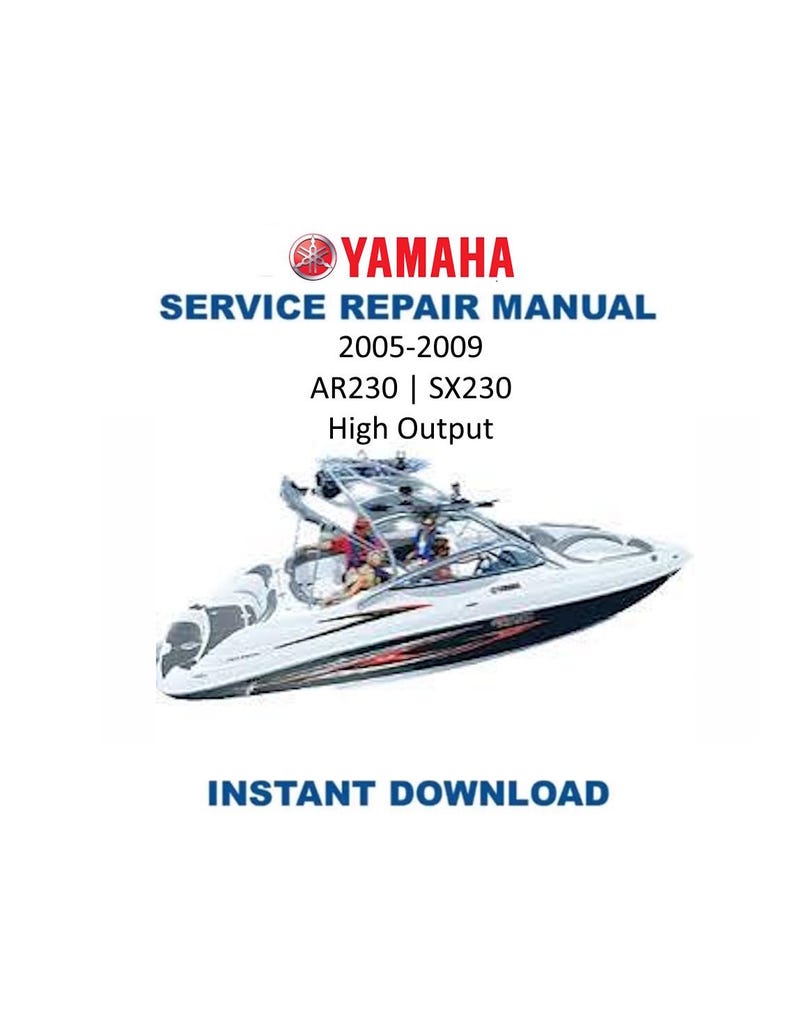 Yamaha AR230 SX230 High Output Service Manual 2005-2009 Jet Boat PDF service repair manual cover
