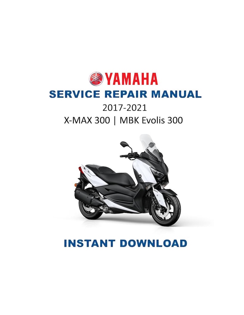 Yamaha X-MAX 300 MBK Evolis 300 Service Manual PDF service repair manual cover