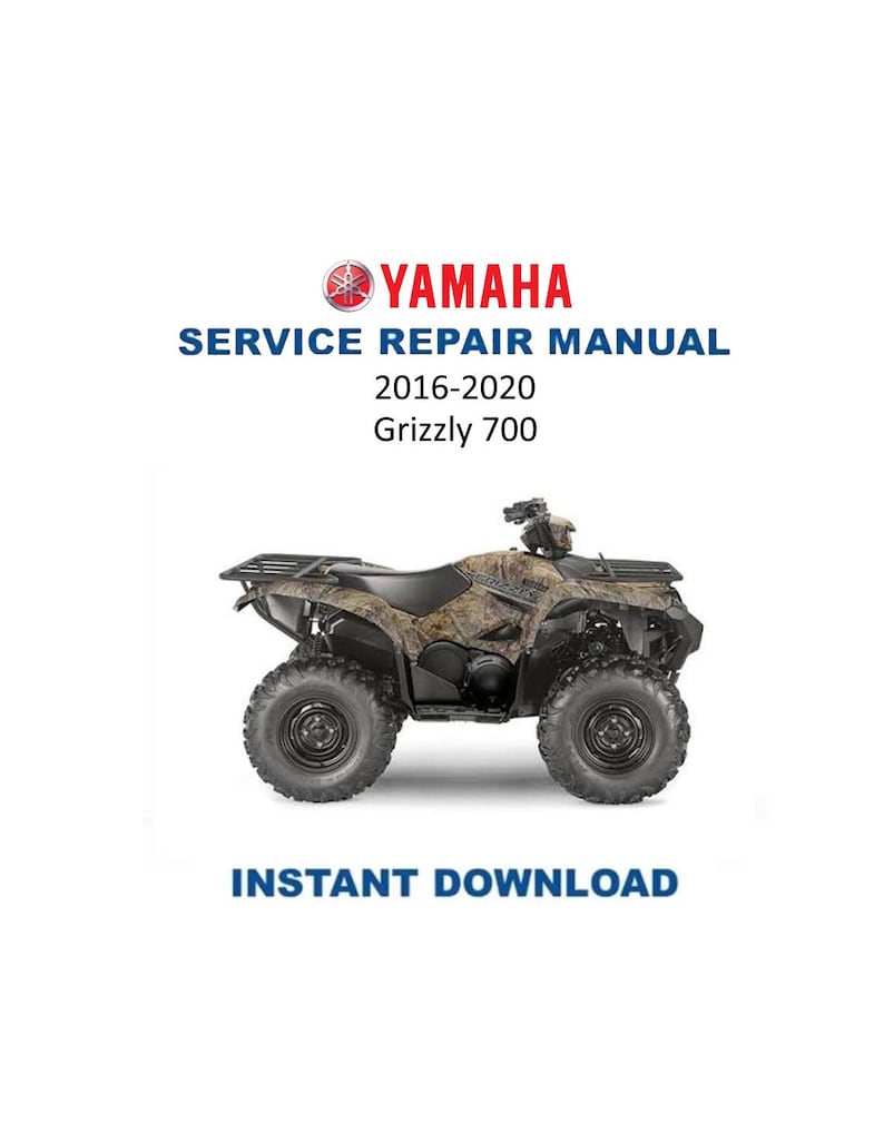 Yamaha Grizzly 700 Service Manual 2016-2020 ATV Repair PDF service repair manual cover