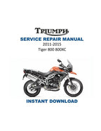 Triumph Tiger 800 800XC Service Manual 2011-2015 Motorcycle PDF service repair manual cover
