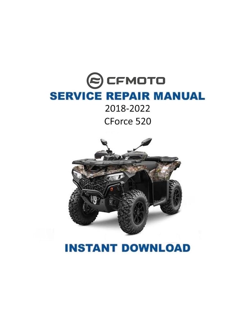 CFMOTO CForce 520 Service Manual 2018-2022 ATV CF500AU-7A 7C PDF service repair manual cover