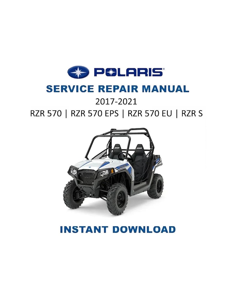 Polaris RZR 570 Service Manual 2017-2021 UTV Repair PDF service repair manual cover