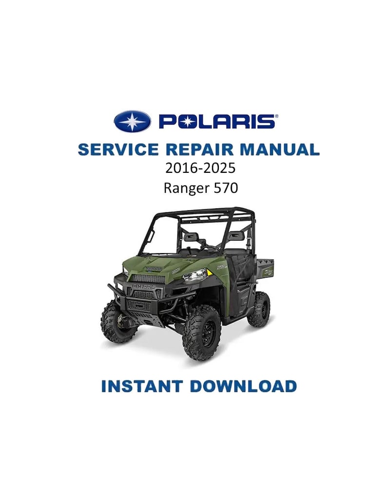 Polaris Ranger 570 Service Manual 2016-2025 Full-Size UTV PDF service repair manual cover