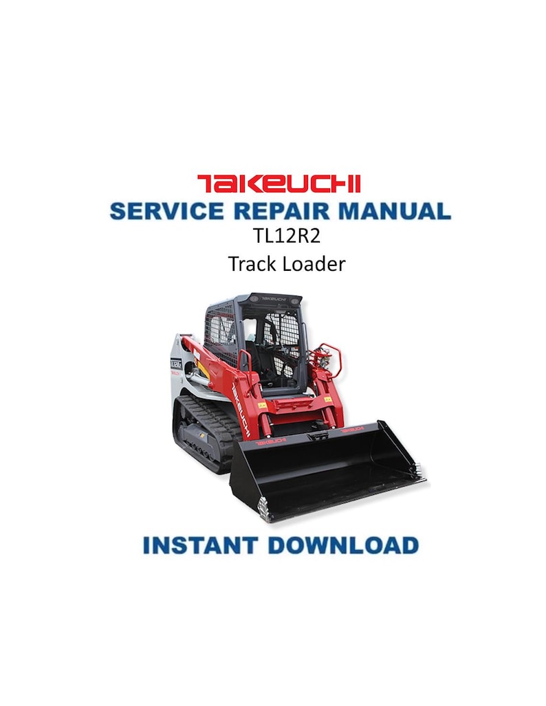 Takeuchi TL12R2 Track Loader Service Manual PDF service repair manual cover