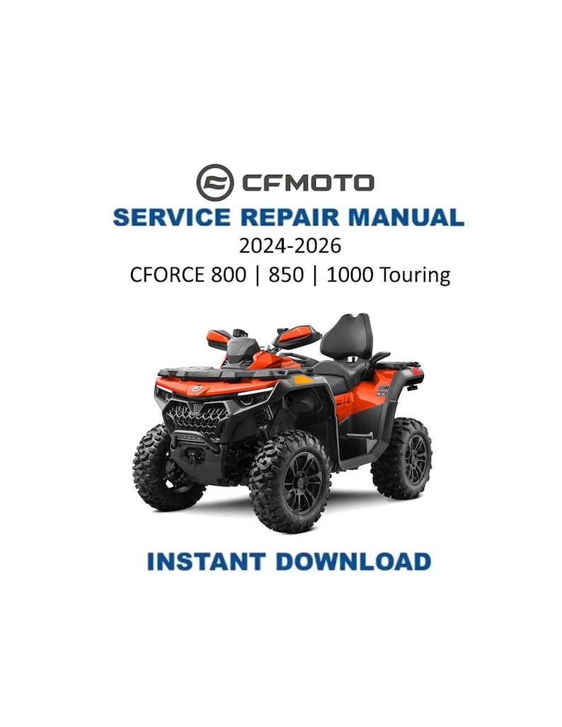 CFMOTO CFORCE 800 850 1000 Touring Service Manual 2024-2026 ATV PDF service repair manual cover