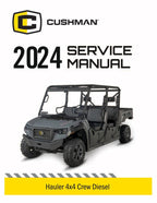 Cushman Hauler 4x4 Crew Diesel Service Manual 2024-2026 UTV service manual preview page 2