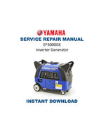 Yamaha EF3000iSE Generator Service Manual 2002-2006 PDF service repair manual cover