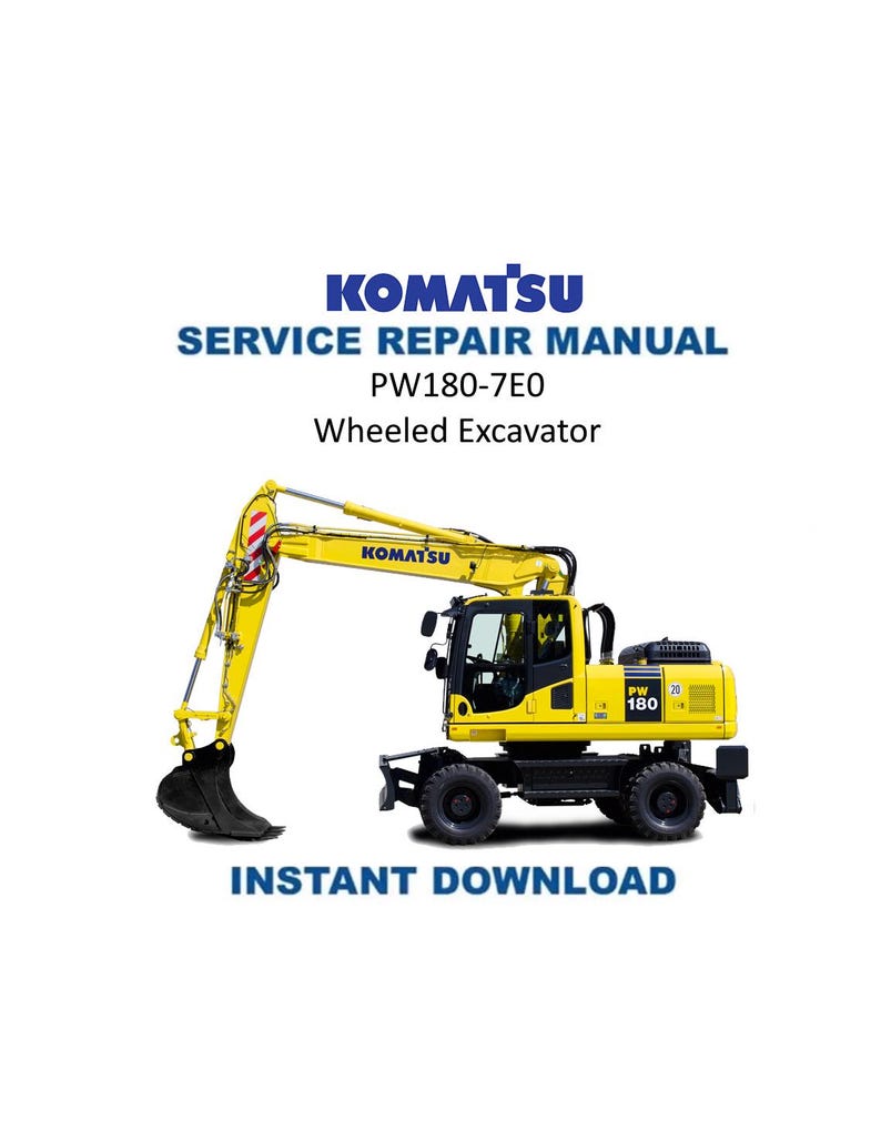 Komatsu PW180-7E0 Wheeled Excavator Service Manual 2007-2011 PDF service repair manual cover