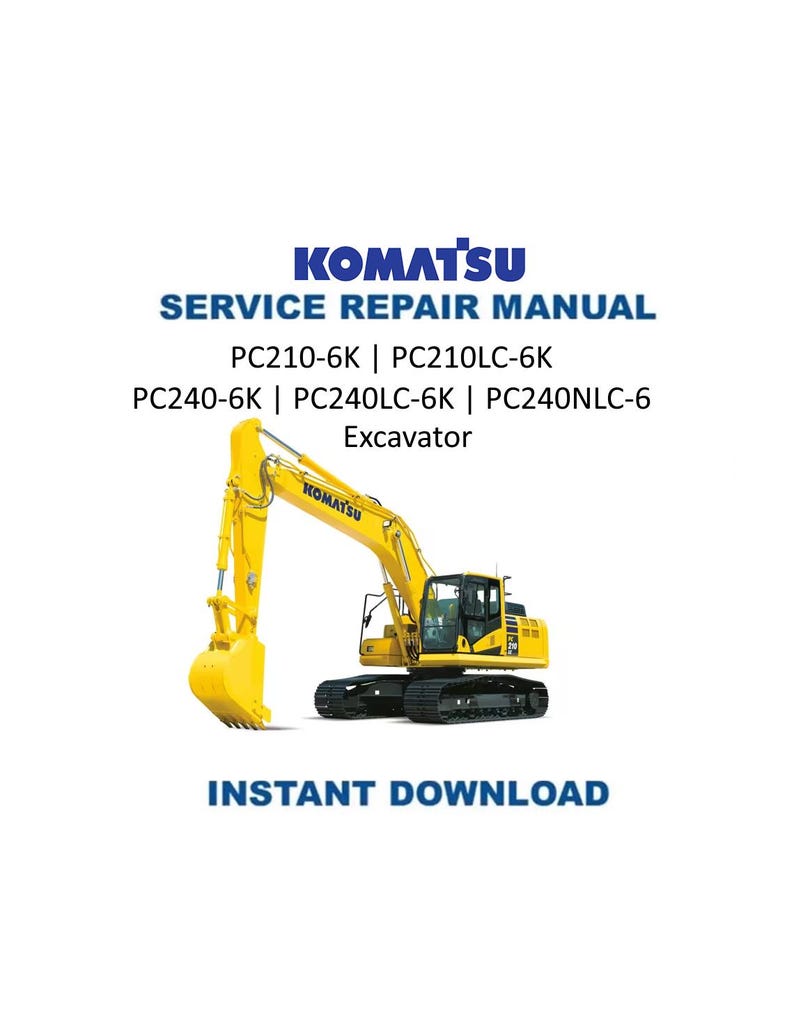 Komatsu PC210 PC240 6K Excavator Service Manual 1997-2001 PDF service repair manual cover