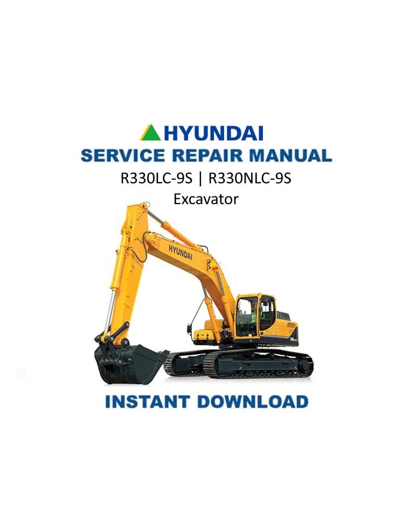 Hyundai R330LC-9S R330NLC-9S Excavator Service Manual PDF service repair manual cover