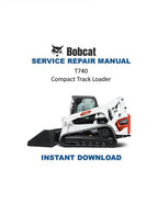 Bobcat T740 Compact Track Loader Service Manual PDF service repair manual cover