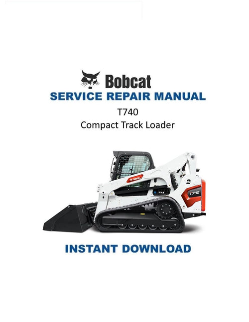 Bobcat T740 Compact Track Loader Service Manual PDF service repair manual cover