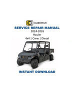 Cushman Hauler 4x4 Crew Diesel Service Manual 2024-2026 UTV PDF service repair manual cover