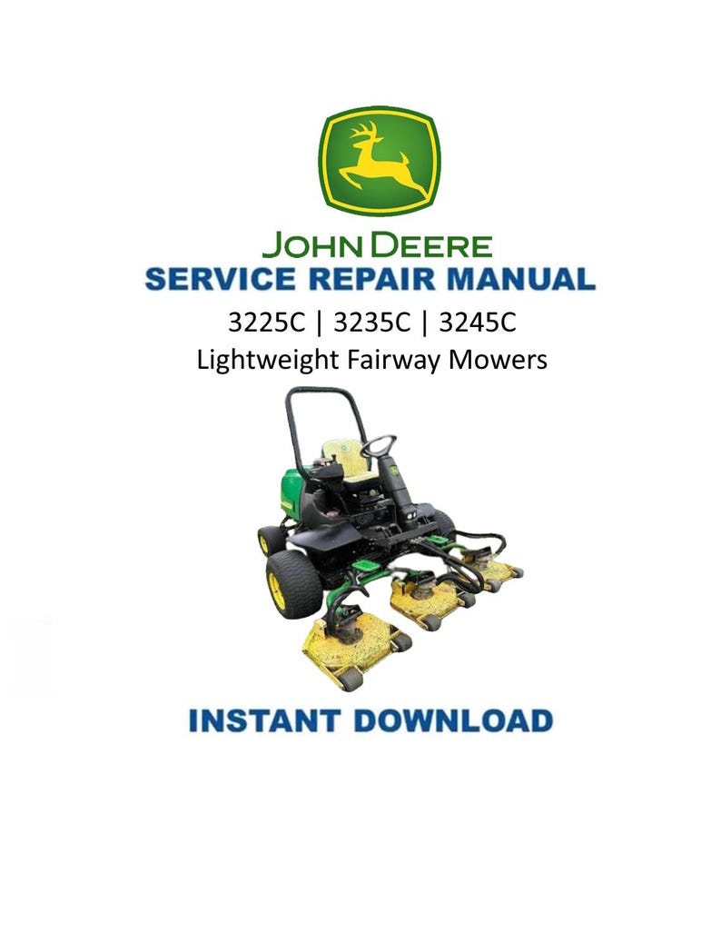John Deere 3225C 3235C 3245C Fairway Mower Service Manual PDF service repair manual cover