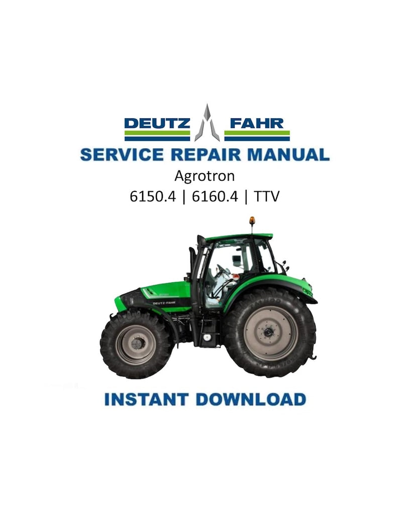 Deutz-Fahr Agrotron 6150.4 6160.4 TTV Service Manual PDF service repair manual cover