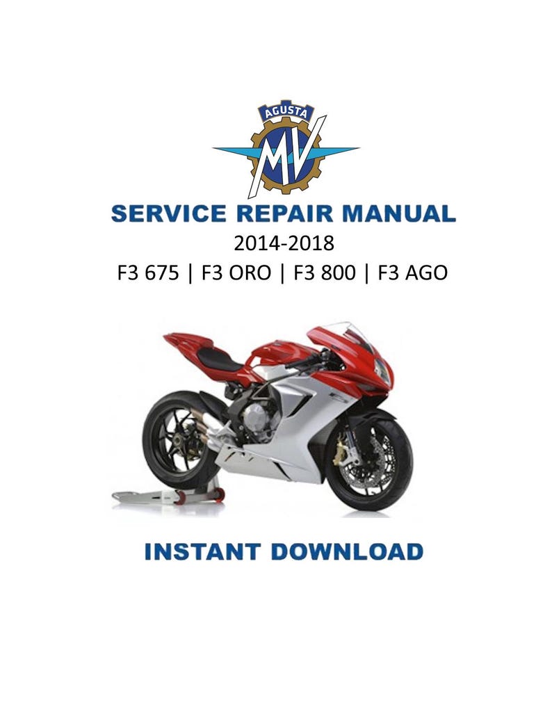 MV Agusta F3 675 800 ORO AGO Service Manual 2014-2018 Motorcycle PDF service repair manual cover